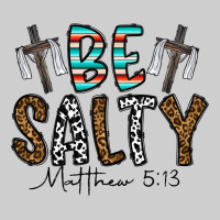 Be Salty Matthew 5. 13 Premium Tee | Teevron