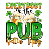 everybody in the pub gettin tipsy | Teevron
