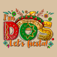 I'm Dos Let's Fiesta Heavyweight Hoodie | Teevron