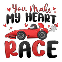 you make my heart race valentine's day | Teevron