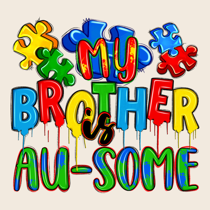 My Brother Is Au Some A Zipper Hoodie by Artiststas | Teevron