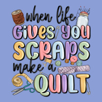 When Life Gives You Scraps Make A Quilt Long Sleeve Tee | Teevron