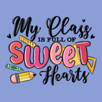 My Class Is Full Of Sweethearts Long Sleeve Tee | Teevron