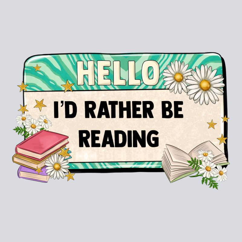 Hello Id Rather Be Reading Zipper Hoodie by Artiststas | Teevron