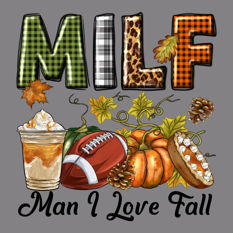 Milf Man I Love Fall Heavyweight Hoodie by texasbilliewilder | Teevron