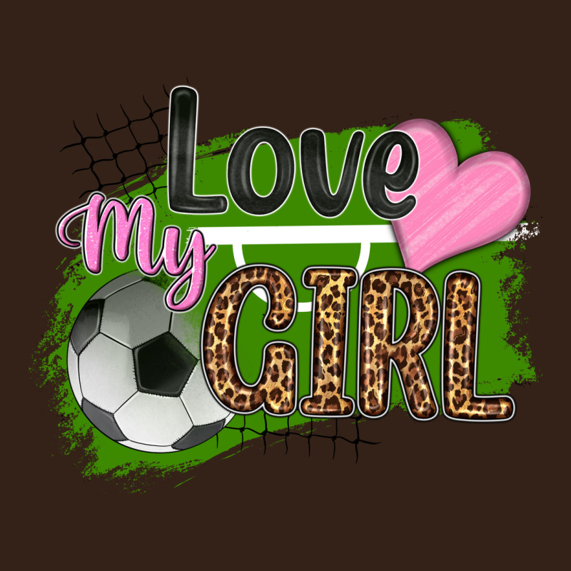 Love My Girl Soccer Heavy Core Tee by HRA Design Shop | Teevron