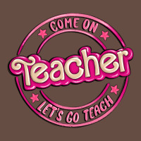Come On Teacher Let's Go Teach Long Sleeve Tee | Teevron