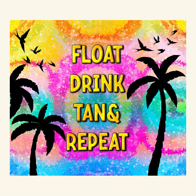 Float Drink Tan & Repeat Premium Hoodie by TumblerDesignByShophia | Teevron