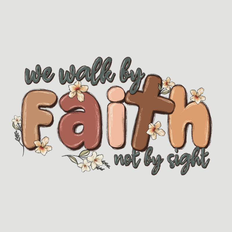We Walk By Faith Not By Sight Classic Tee by MaliasSmallBusiness | Teevron