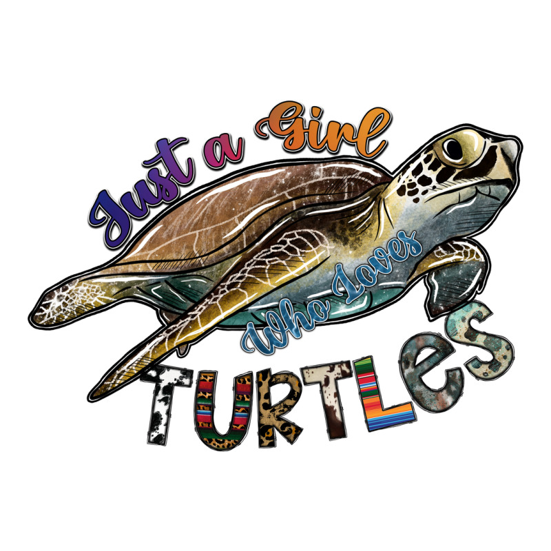 Just A Girl Who Loves Turtles Ladies Tee by SublimationCraftShop | Teevron