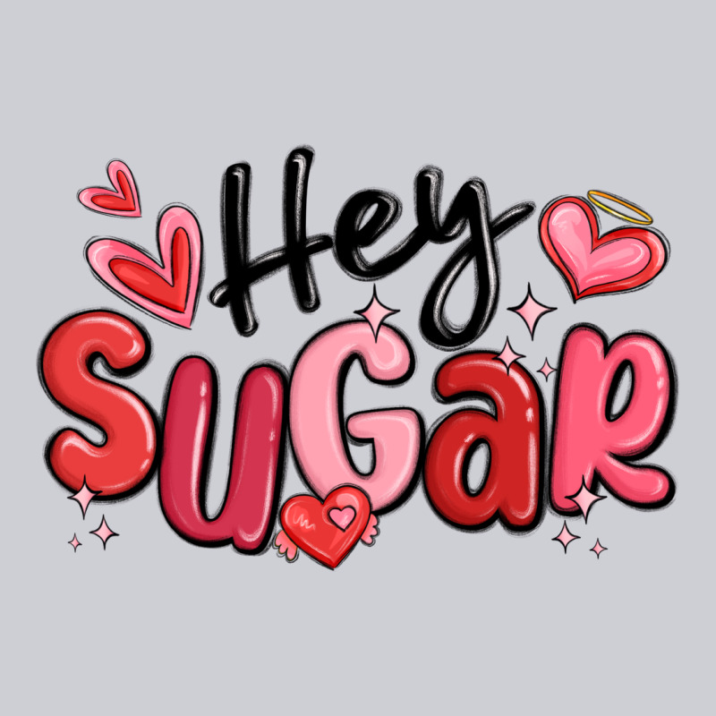 Hey Sugar Valentines Day Heavyweight Sweatshirt by MaliasSmallBusiness | Teevron