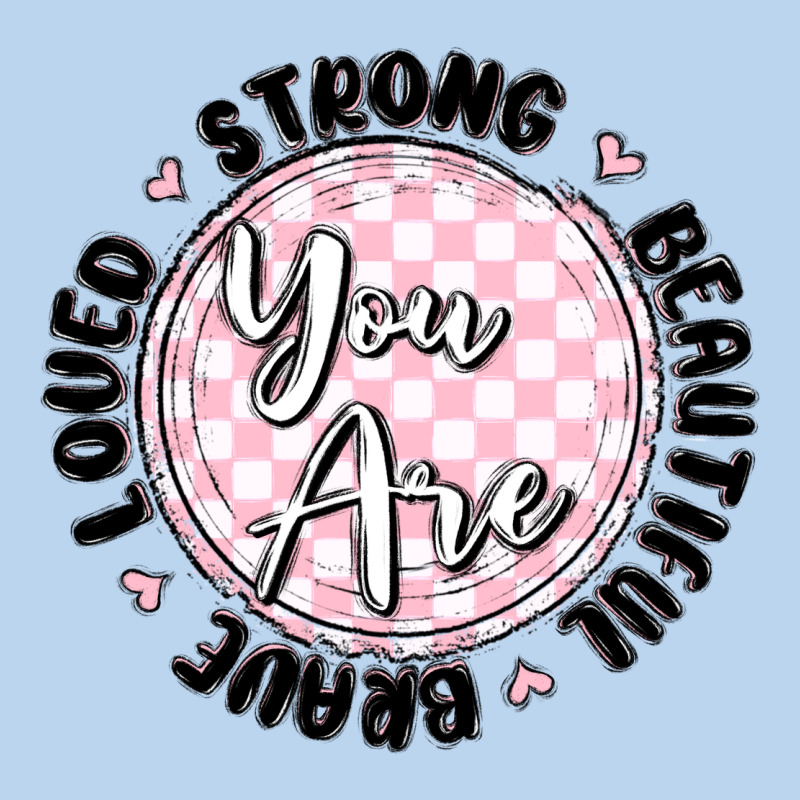 You Are Strong Classic Tee by MaliasSmallBusiness | Teevron