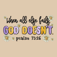 When All Else Fails God Doesnt Heavyweight Sweatshirt | Teevron