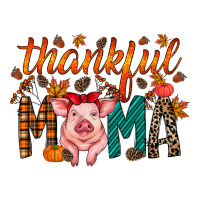 thankful mama pig | Teevron