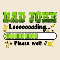 Dad Joke Loading Please Wait Premium Tee | Teevron