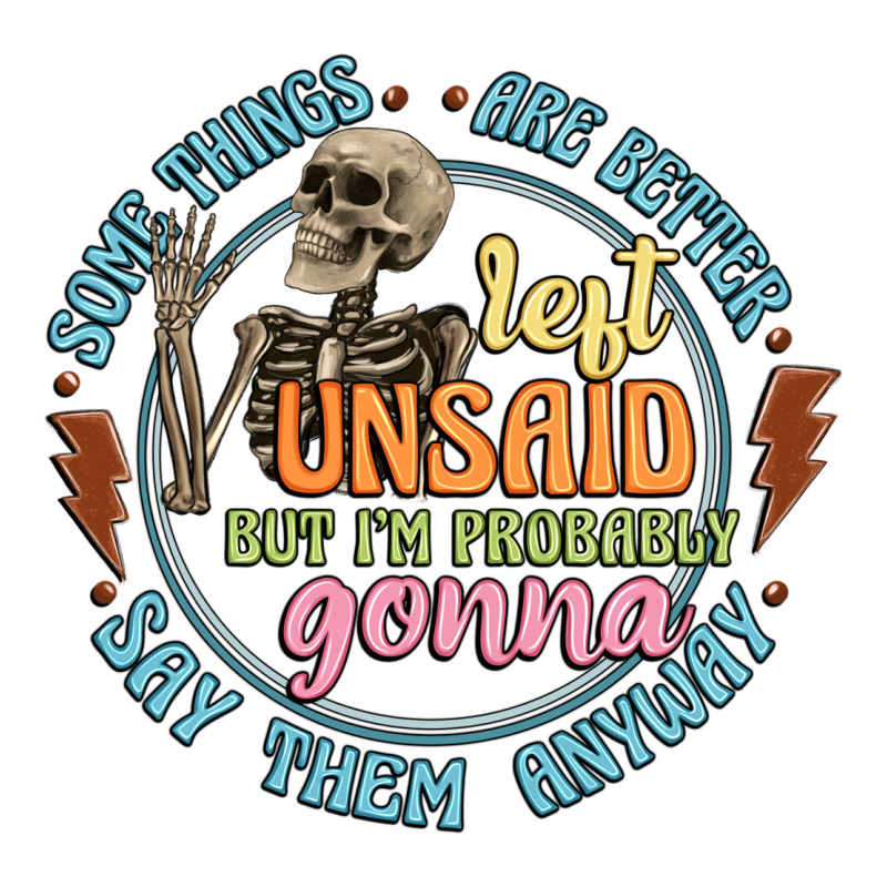 Some Things Are Better Left Unsaid Zipper Hoodie by Artiststas | Teevron