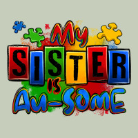 My Sister Is Ausome Autism Ladies Tee | Teevron