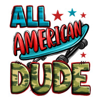 all american dude | Teevron