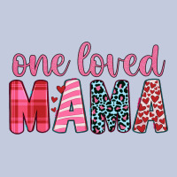 One Loved Mama Long Sleeve Tee | Teevron