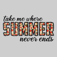 Take Me Where Summer Never Ends Premium Tee | Teevron