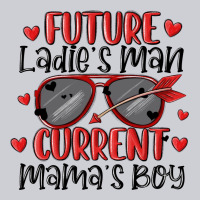 Future Ladies Man Current Mamas Boy Heavyweight Sweatshirt | Teevron