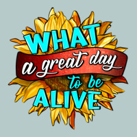 What A Great Day To Be Alive Heavy Core Tee | Teevron