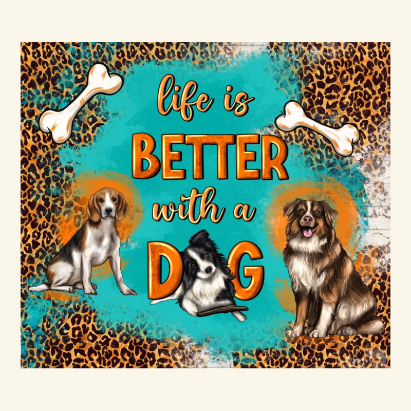 Life Is Better With A Dog Premium Hoodie by TumblerDesignByShophia | Teevron