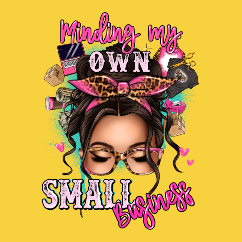 Minding My Own Small Business Messy Bun Premium Sweatshirt by texasbilliewilder | Teevron