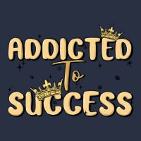 Addicted To Success Heavyweight Sweatshirt | Teevron