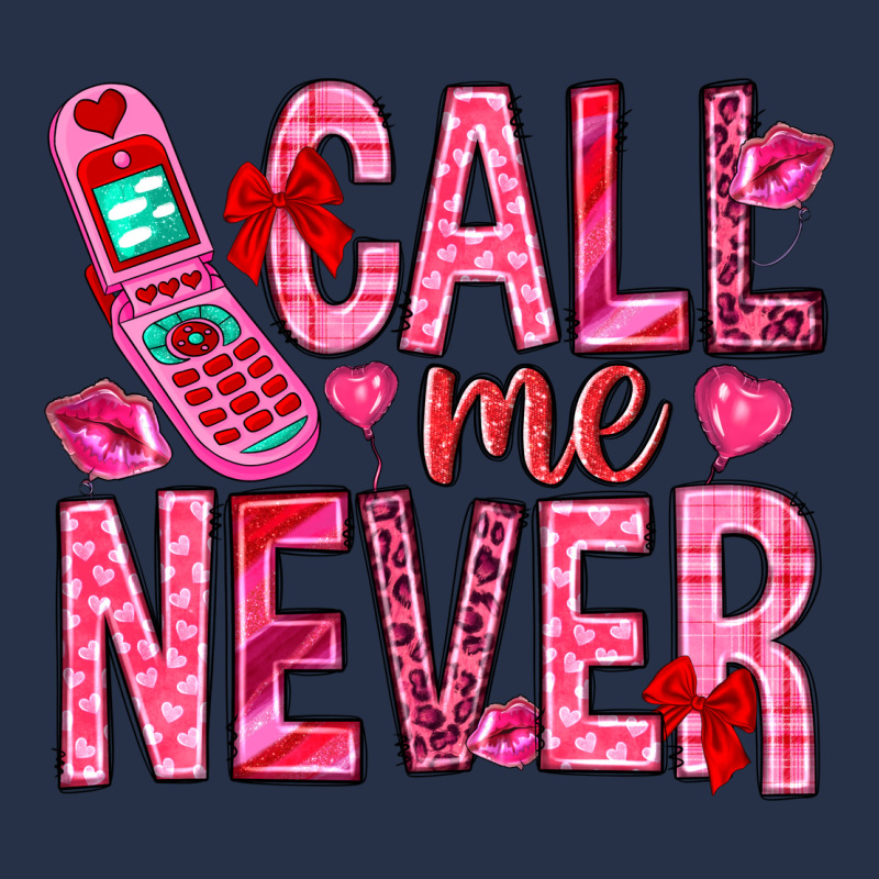 Call Me Never Valentine's Day Premium Hoodie by HowdyJamesFarm | Teevron