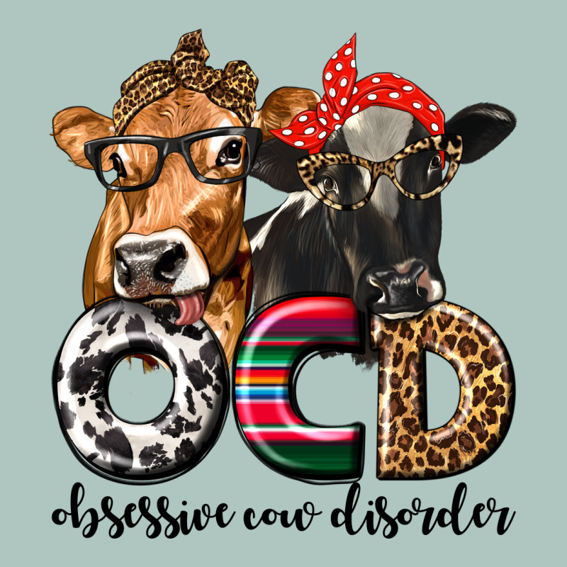 Ocd Obsessive Cow Disorder Premium Sweatshirt by texasbilliewilder | Teevron