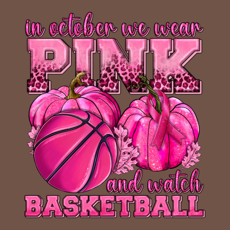 In October We Wear Pink And Watch Basketball Premium Sweatshirt by texasbilliewilder | Teevron