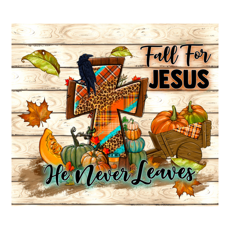 Fall For Jesus He Never Leaves Premium Hoodie by TumblerDesignByShophia | Teevron