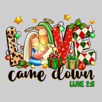 Love Came Down Luke 2 11 Premium Sweatshirt | Teevron