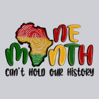 One Month Cant Hold Our History Heavyweight Sweatshirt | Teevron