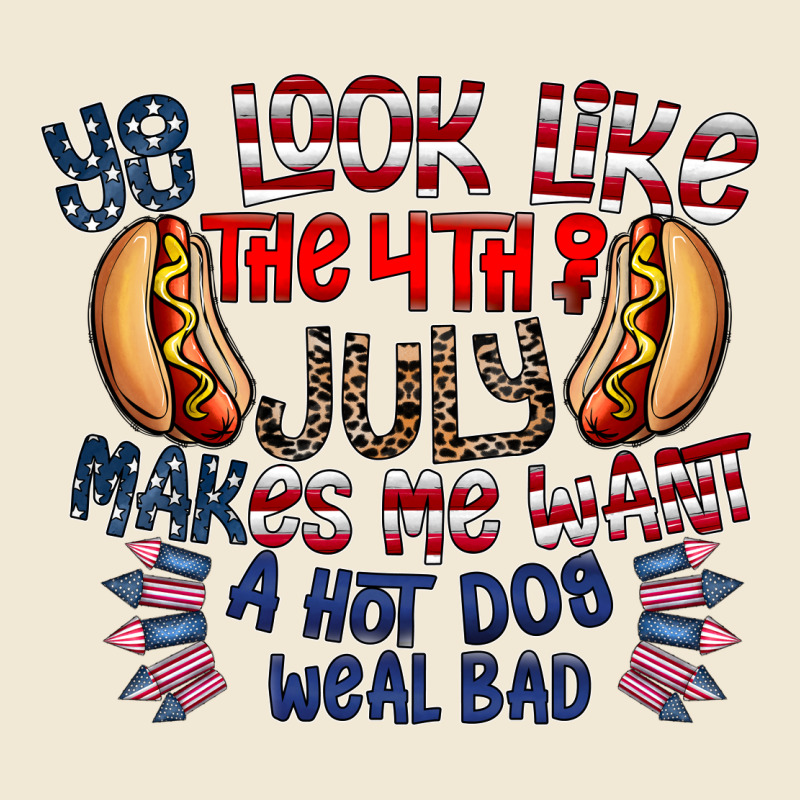 You Look Like The 4th Of July Makes Me Want A Hot Dog Weal Bad Premium Tee by CowhideDigitalArt | Teevron