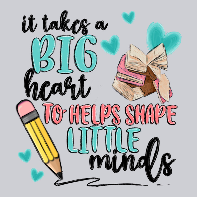 It Takes A Big Hearts To Helps Shape Little Minds Heavyweight Sweatshirt by MaliasSmallBusiness | Teevron
