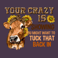 Your Crazy Is Showing You Heavyweight Hoodie | Teevron