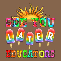 See You Later Educators Premium Tee | Teevron