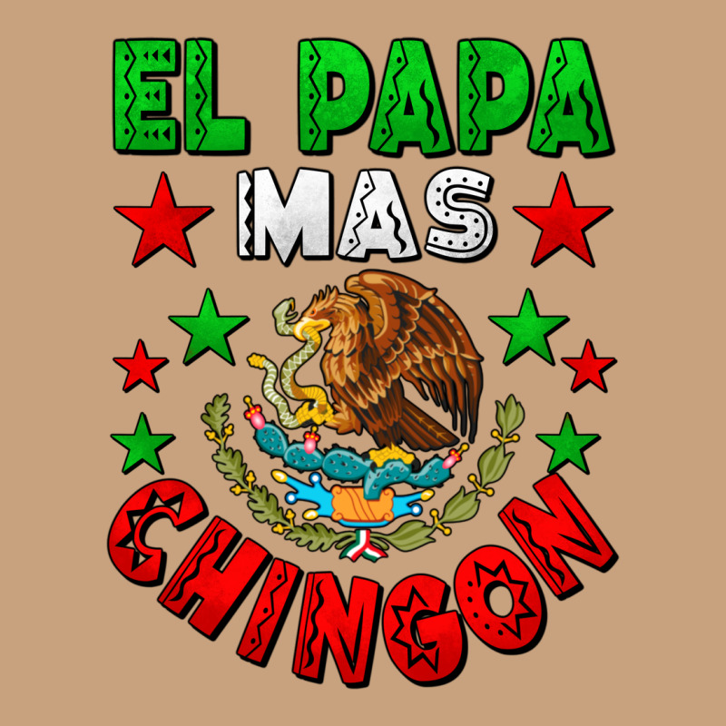 El Papa Mas Chingon Mexican Vintage Tee by LillyAllenDesigns | Teevron