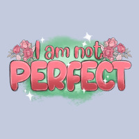 I Am Not Perfect Long Sleeve Tee | Teevron