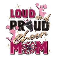 loud and proud cheer mom | Teevron