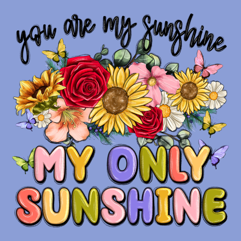 You Are My Sunshine My Only Sunshine Long Sleeve Tee by MaliasSmallBusiness | Teevron