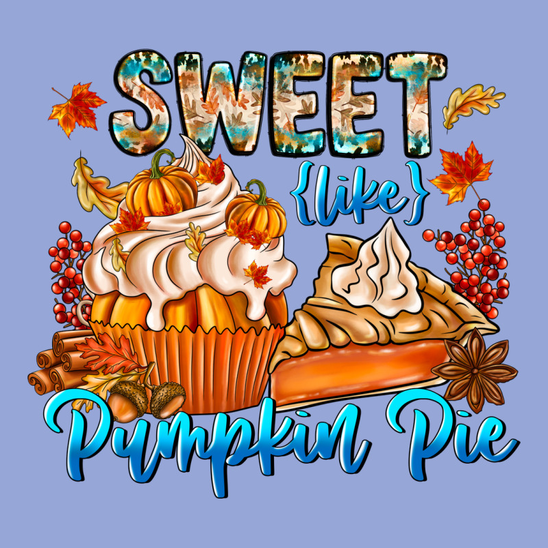 Sweet Like Pumpkin Pie Classic Tee by CowhideDigitalArt | Teevron