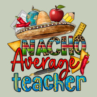 Nacho Average Teacher Ladies Tee | Teevron