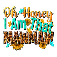oh honey i am that mawmaw nca | Teevron