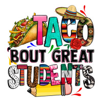 taco bout great students | Teevron