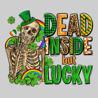Dead Inside But Lucky  With Skeleton Premium Tee | Teevron