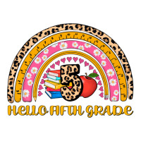 back to school rainbow hello fifth grade | Teevron