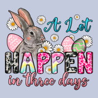 A Lot Can Happen In Three Days Long Sleeve Tee | Teevron